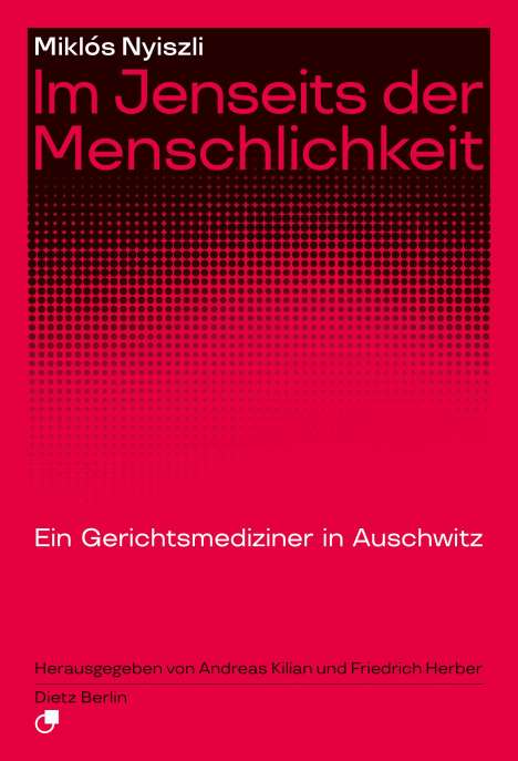 Miklós Nyiszli: Im Jenseits der Menschlichkeit, Buch