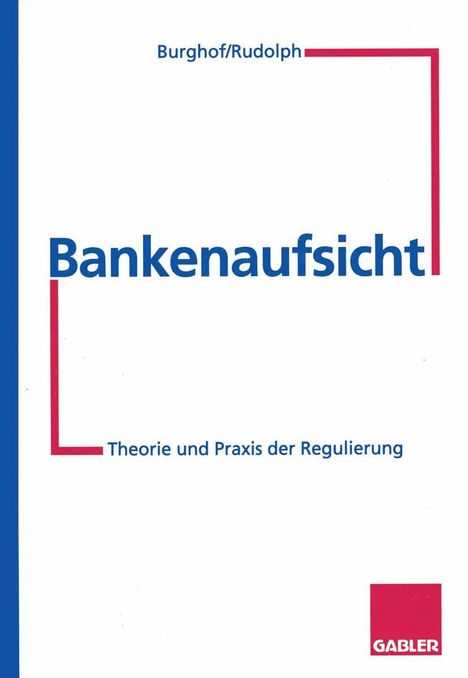 Hans-Peter Burghof: Bankenaufsicht, Buch