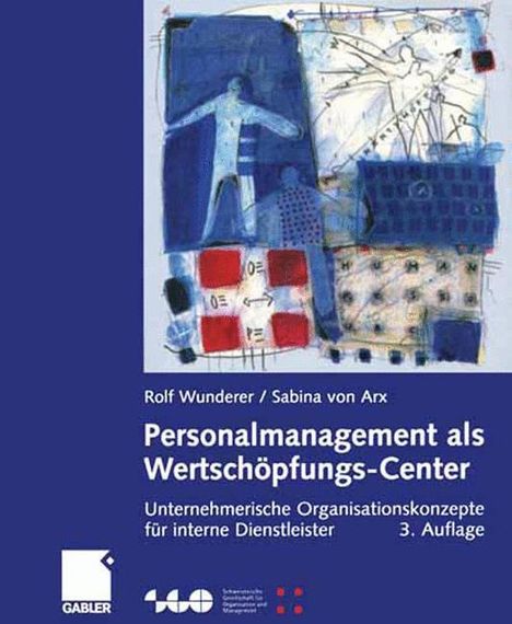 Rolf Wunderer: Arx, S: Personalmanagement als Wertschöpfungs-Center, Buch