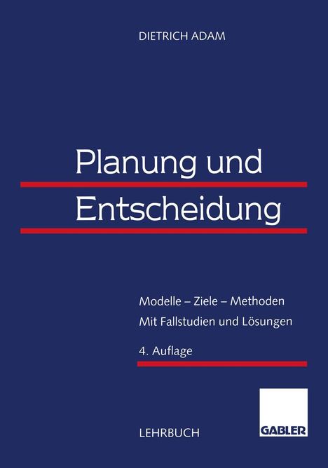 Dietrich Adam: Planung und Entscheidung, Buch