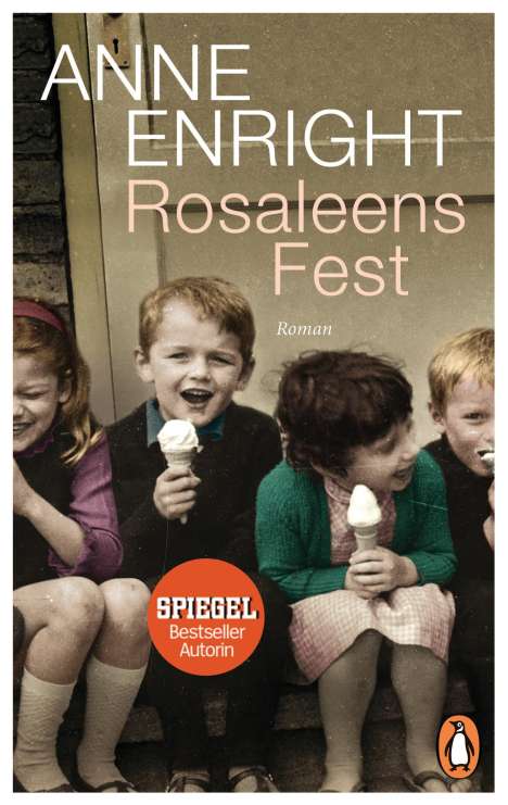 Anne Enright: Rosaleens Fest, Buch