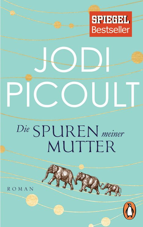 Jodi Picoult: Die Spuren meiner Mutter, Buch