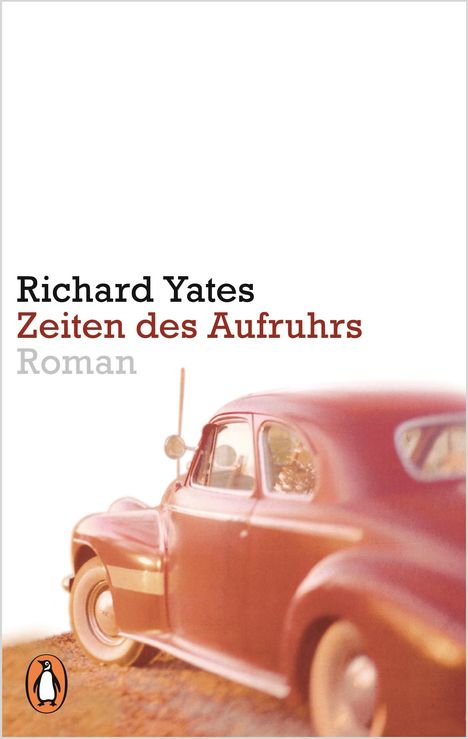 Richard Yates: Zeiten des Aufruhrs, Buch