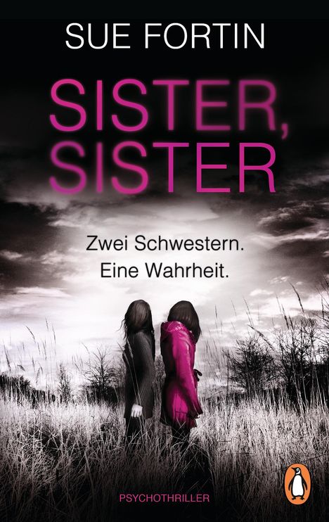 Sue Fortin: Sister, Sister - Zwei Schwestern. Eine Wahrheit., Buch