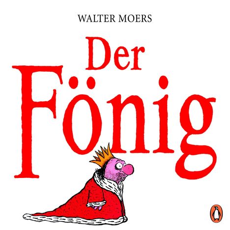 Walter Moers: Der Fönig, Buch