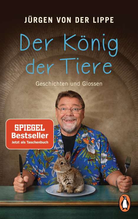 Jürgen von der Lippe: Der König der Tiere, Buch