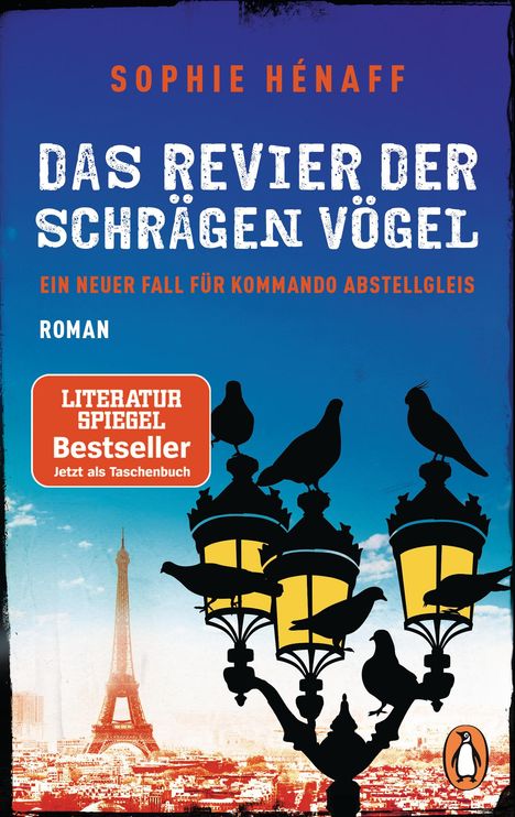 Sophie Hénaff: Das Revier der schrägen Vögel, Buch