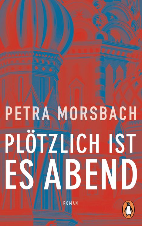 Petra Morsbach: Plötzlich ist es Abend, Buch