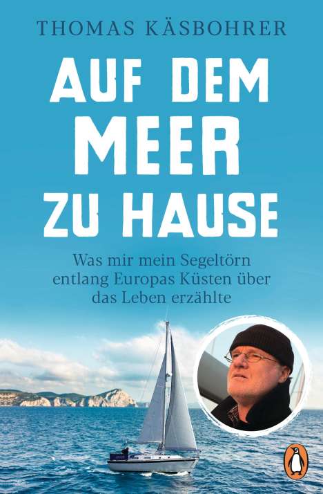 Thomas Käsbohrer: Auf dem Meer zu Hause, Buch