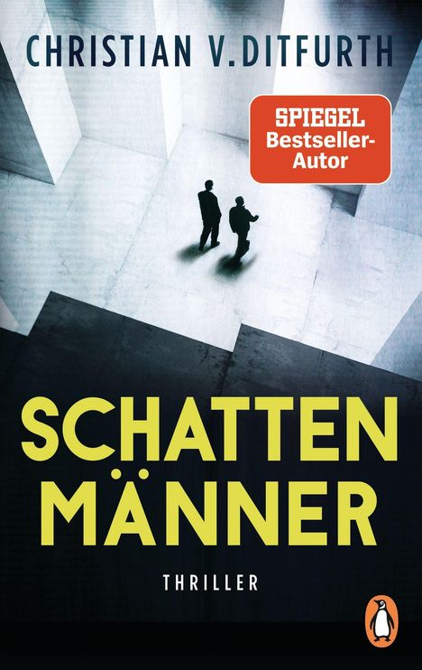 Christian V. Ditfurth: Schattenmänner, Buch