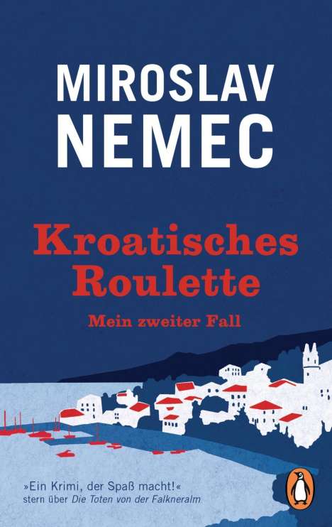 Miroslav Nemec: Nemec, M: Kroatisches Roulette, Buch