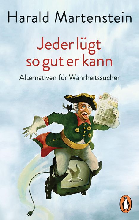 Harald Martenstein: Jeder lügt so gut er kann, Buch