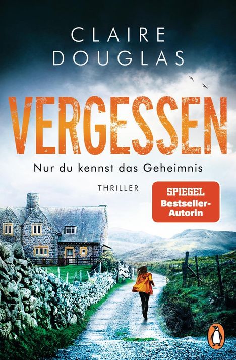 Claire Douglas: VERGESSEN - Nur du kennst das Geheimnis, Buch