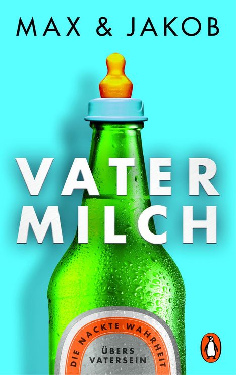 Max &amp; Jakob: Vatermilch, Buch
