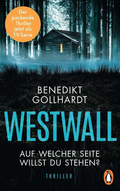 Benedikt Gollhardt: Westwall - Auf welcher Seite willst du stehen?, Buch