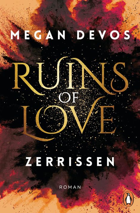 Megan Devos: Ruins of Love. Zerrissen (Grace &amp; Hayden 3), Buch