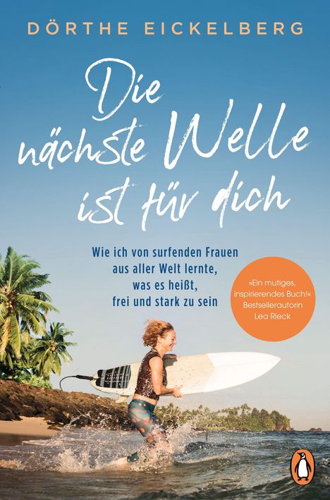 Dörthe Eickelberg: Die nächste Welle ist für dich, Buch