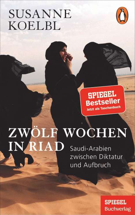 Susanne Koelbl: Zwölf Wochen in Riad, Buch