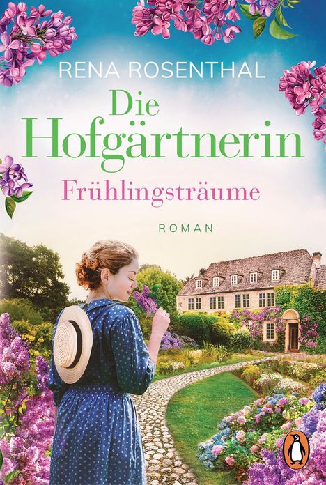 Rena Rosenthal: Die Hofgärtnerin - Frühlingsträume, Buch