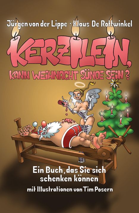 Jürgen von der Lippe: Kerzilein, kann Weihnacht Sünde sein?, Buch