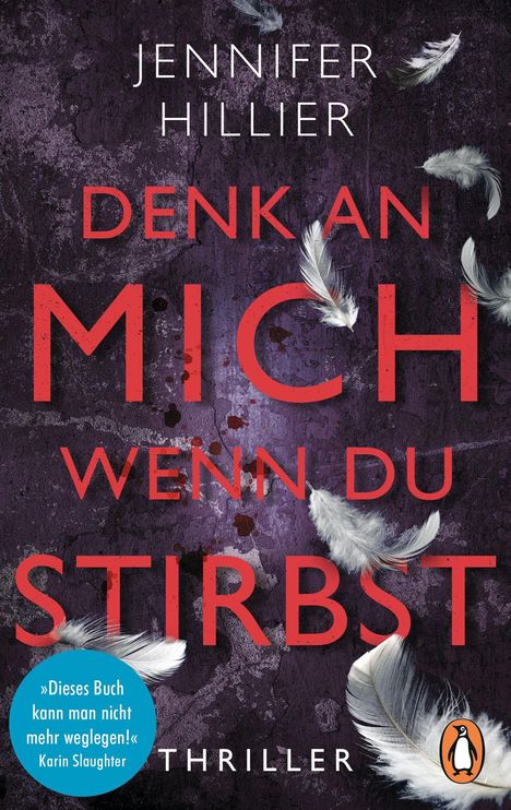 Jennifer Hillier: Denk an mich, wenn du stirbst, Buch