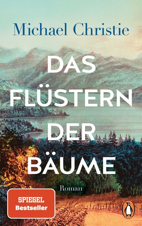 Michael Christie: Das Flüstern der Bäume, Buch