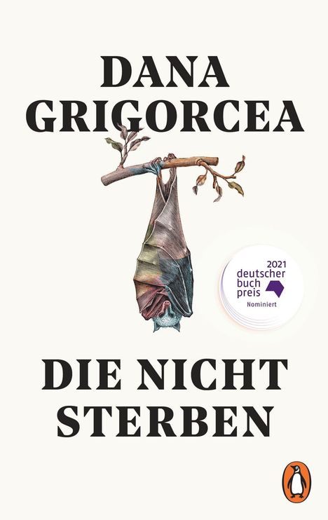 Dana Grigorcea: Die nicht sterben, Buch