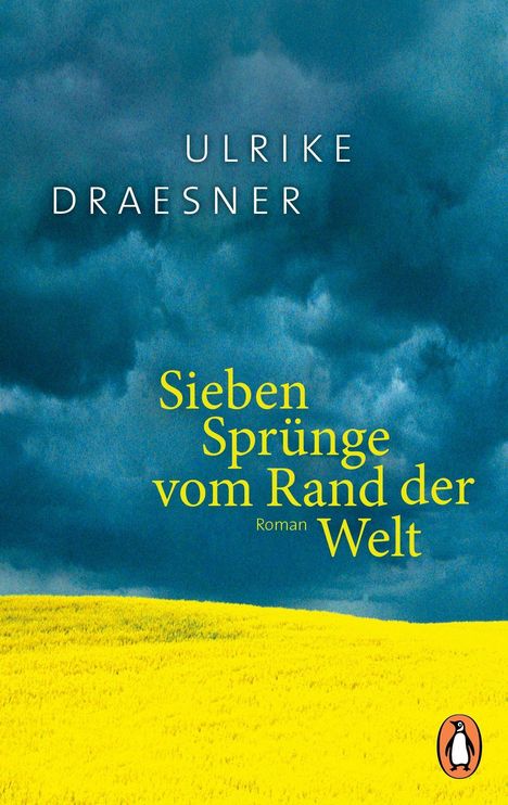 Ulrike Draesner: Sieben Sprünge vom Rand der Welt, Buch