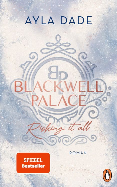 Ayla Dade: Blackwell Palace. Risking it all, Buch