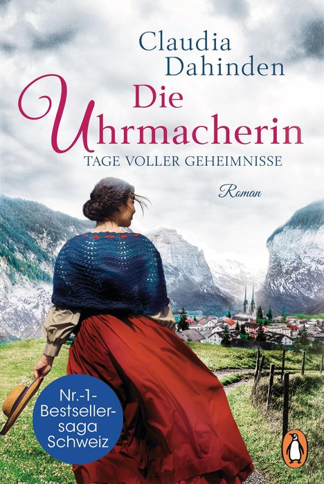 Claudia Dahinden: Die Uhrmacherin - Tage voller Geheimnisse, Buch