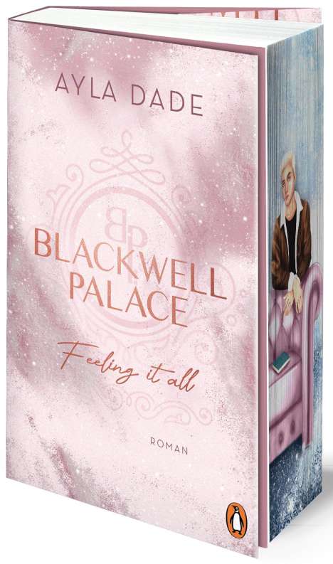 Ayla Dade: Blackwell Palace. Feeling it all, Buch