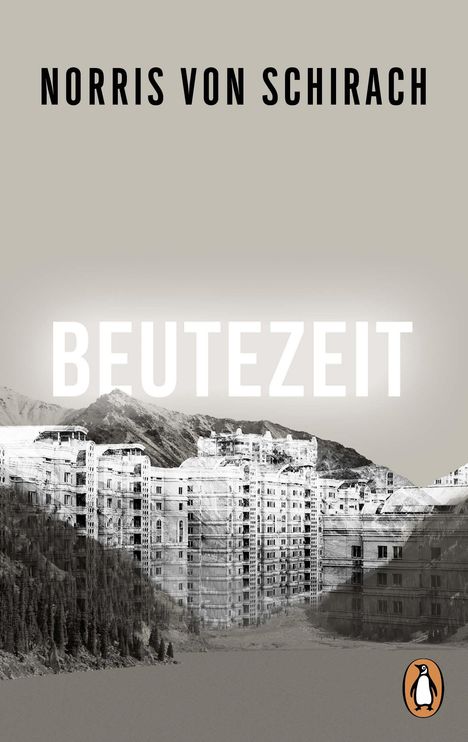 Norris von Schirach: Beutezeit, Buch