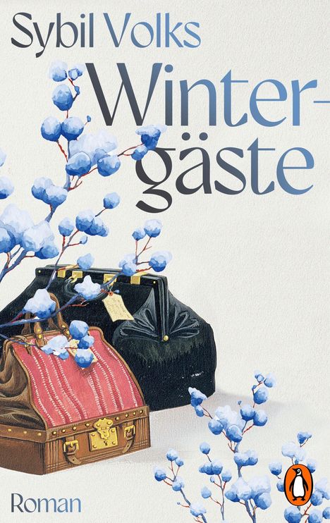 "Sybil Volks Wintergäste Roman." Illustration von verschneiten blauen Beeren und zwei Reisetaschen.