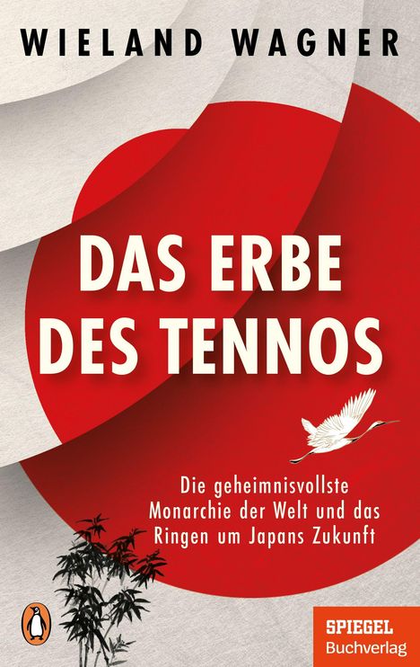 DAS ERBE DES TENNOS. Illustration: Roter Kreis, Kranich, Bambus, SPIGEL Buchverlag Logo.