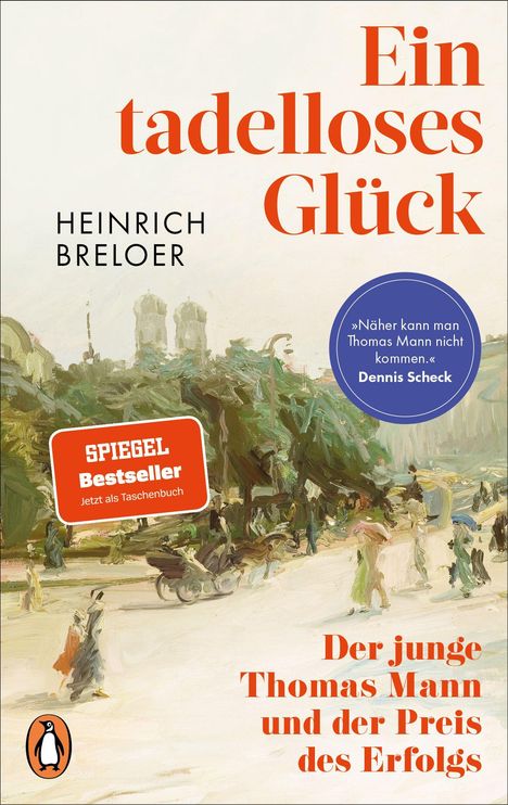 "Ein tadelloses Glück", Heinrich Breloer, Zitat Dennis Scheck. Illustration mit Parkszene und Gehenden, Penguin-Logo unten.