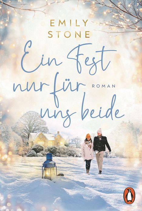 "Ein Fest nur für uns beide" und "Roman". Winterliche Szene mit einem spazierenden Paar im Schnee, kleine Laterne vorne.