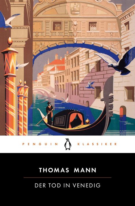 "THOMAS MANN DER TOD IN VENEDIG" steht unter einer Venedig-Illustration mit einer Gondel, Vögeln und klassischen Gebäuden.