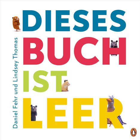 Daniel Fehr: Dieses Buch ist LEER, Buch