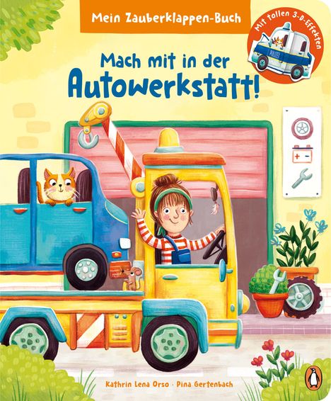 Kathrin Lena Orso: Mein Zauberklappen-Buch - Mach mit in der Autowerkstatt!, Buch