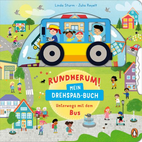 Linda Sturm: Rundherum! Mein Drehspaß-Buch - Unterwegs mit dem Bus, Buch