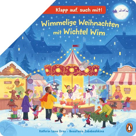 "Klapp auf, such mit! Wimmelige Weihnachten mit Wichtel Wim." Weihnachtsmarkt mit Karussell, Lichtern und Menschen.
