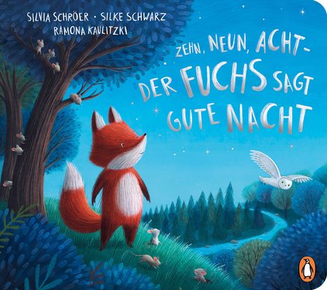 "Zehn, neun, acht- Der Fuchs sagt gute Nacht." Illustration eines Fuchses und einer Eule in einer nächtlichen Waldlandschaft.