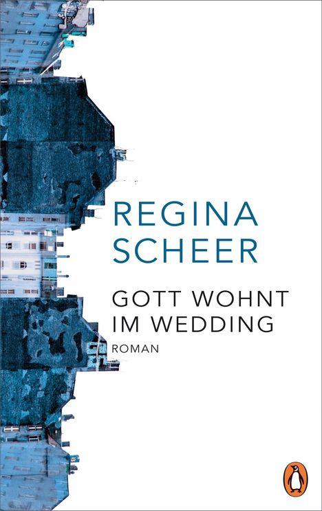 Regina Scheer: Gott wohnt im Wedding, Buch