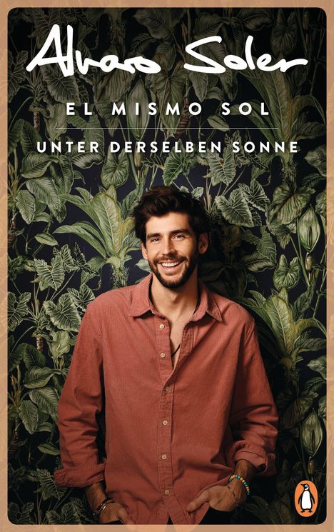 Alvaro Soler: El Mismo Sol - Unter derselben Sonne, Buch