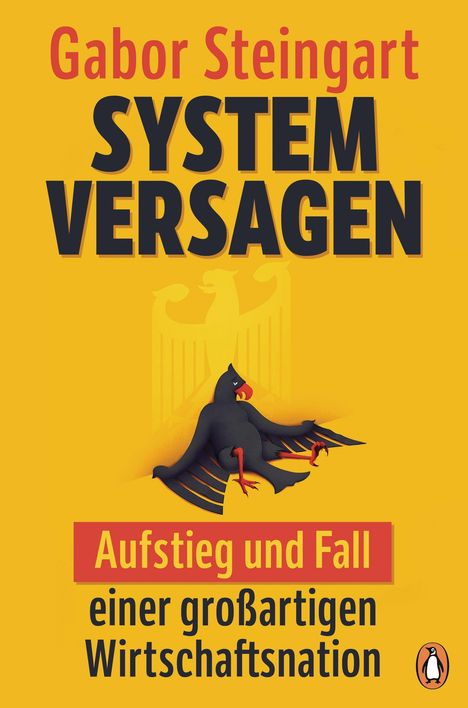 Gabor Steingart: Systemversagen, Buch