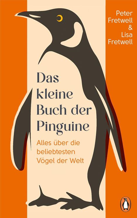 „Das kleine Buch der Pinguine. Alles über die beliebtesten Vögel der Welt.“ Eine stilisierte Pinguin-Illustration.