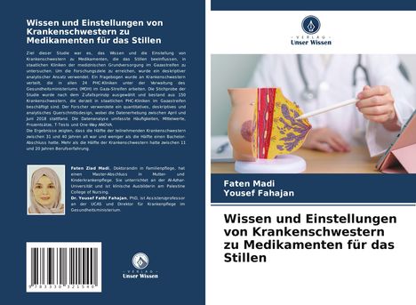 Faten Madi: Wissen und Einstellungen von Krankenschwestern zu Medikamenten für das Stillen, Buch