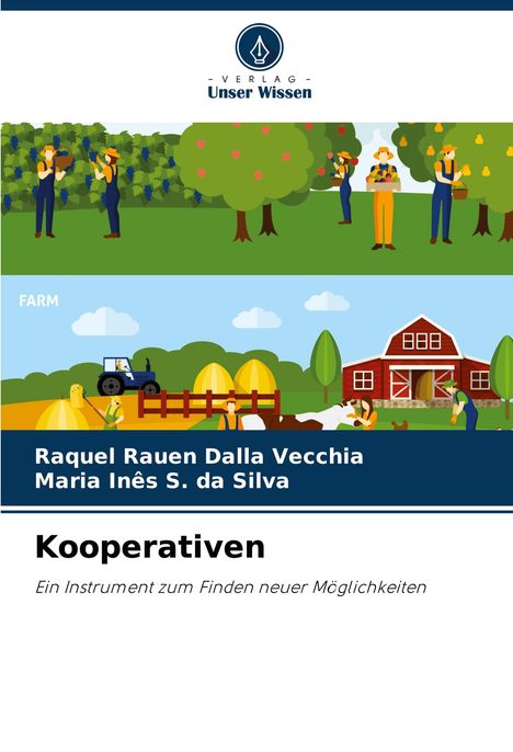 Raquel Rauen Dalla Vecchia: Kooperativen, Buch
