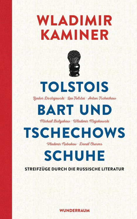 Wladimir Kaminer: Tolstois Bart und Tschechows Schuhe, Buch