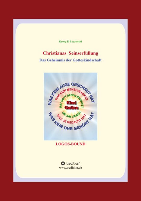 Georg P. Loczewski: Christianas Seinserfüllung, Buch